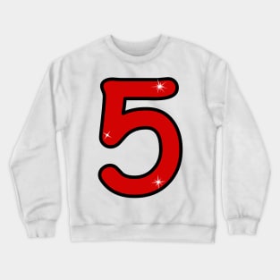 fifth, five, number five, 5 years, 5 year old, number 5,  Numeral 5,  5rd birthday gift, 5rd birthday design, anniversary, birthday, anniversary, date, Crewneck Sweatshirt